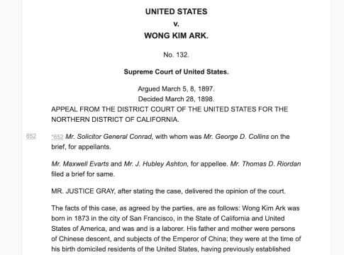 Wong Kim Ark: The Case That Defined American Citizenship