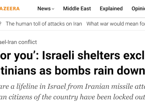 Appalling Apartheid: Israeli Shelters Deny Entry to Arab Israelis
