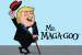 Mr. MAGA-goo. ©2026 Stewardship Report / Maria Peña. Licensed under Creative Commons Attribution-NonCommercial 4.0 International (CC BY-NC 4.0). StewardshipReport.org. This cartoon may be freely shared and reposted for noncommercial purposes with proper attribution. No permission required.